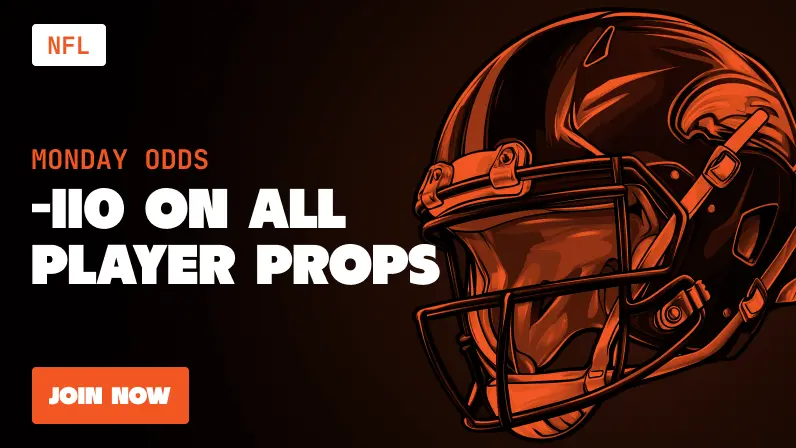 NFL Monday Night -110 on Player Props